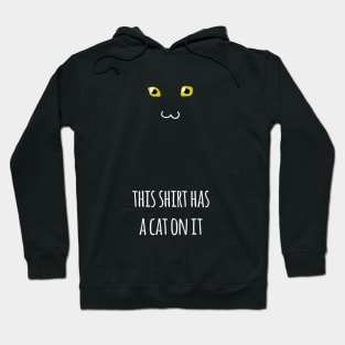 This shirt has a black cat - Halloween Hoodie